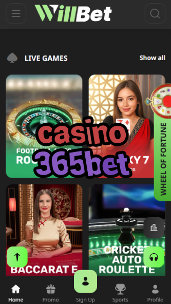 Casino 365Bet - Year-Round Casino Action-www.bdqngd.com